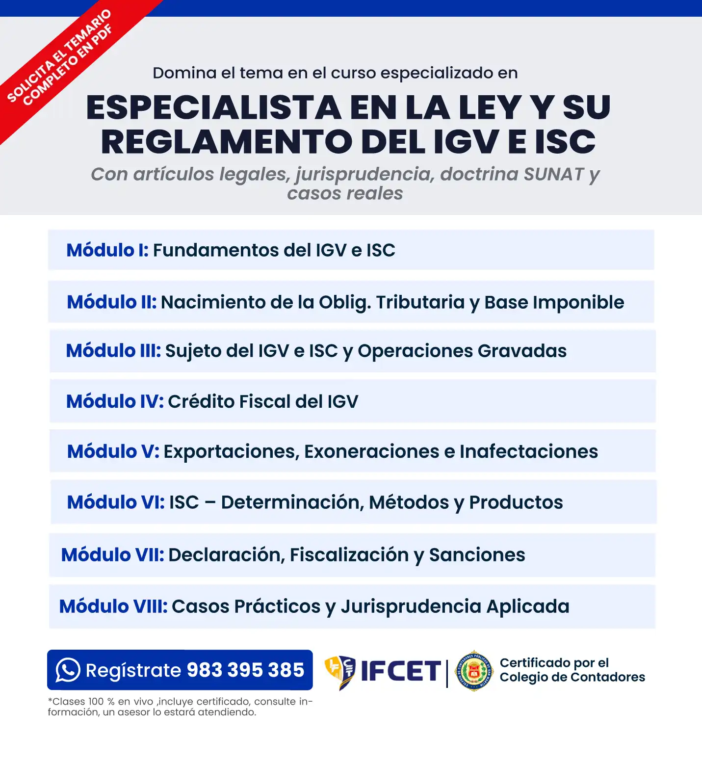Especialista en la Ley y su Reglamento del IGV e ISC